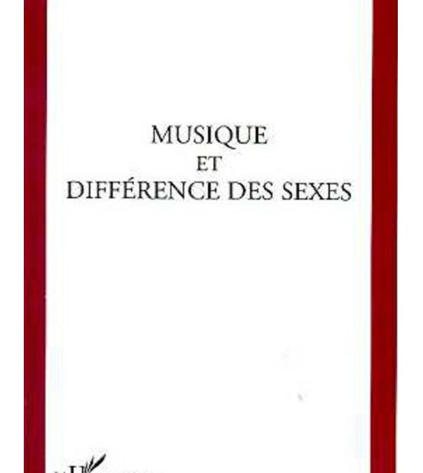 Musique et différence des sexes.